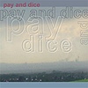Andreas Koyama - Pay And Dice
