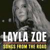 Layla Zoe - Songs From The Road