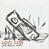 Levi Cuss - Just Below Radio (Vols 1 & 2)