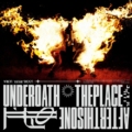 Underoath – The Place After This One