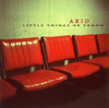 Arid – Little Things of Venom