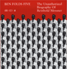 Ben Folds Five - The Unauthorized Biography Of Reinhold Messner