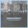 Abramowicz – Call The Judges & Generation