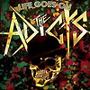 The Adicts - Life Goes On