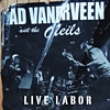 Ad Vanderveen – Live Labor