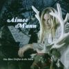 Aimee Mann – One More Drifter In The Snow