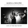 Alela Diane with Heather Woods Broderick and Mirabai Peart – Live At The Map Room