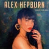Alex Hepburn – Things I’ve Seen