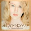 Allison Moorer – The Ultimate Collection