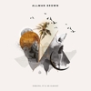 Allman Brown – Darling, It’ll Be Alright