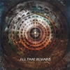 All That Remains – The Order Of Things