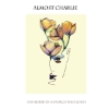Almost Charlie – A Whisper In A World Too Loud