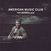 American Music Club - The Golden Age