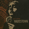 Anaïs Mitchell - Hadestown