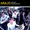 Anajo – Anajo und das Poporchester
