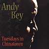 Andy Bey – Tuesdays In Chinatown
