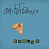 Ani DiFranco – Evolve