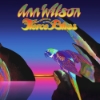 Ann Wilson – Fierce Bliss