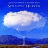 Anthony Phillips & Andrew Skeet – Seventh Heaven