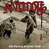 Antidote – No Peace In Our Time