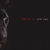 Arilyn – Alter Ego