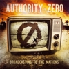 Authority Zero – Broadcasting To The Nations