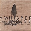 A Whisper In The Noise - Dry Land