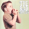 The Bad Apples – The Bad Apples
