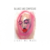 Balance And Composure – Light We Made