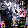 Bass Sultan Hengzt - Musik wegen Weibaz