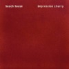 Beach House – Depression Cherry