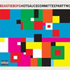 Beastie Boys – Hot Sauce Committee Part Two