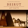 Beirut – Artifacts