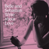 Belle And Sebastian - Write About Love