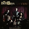 The Bellrays – Have A Little Faith