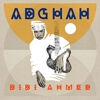 Bibi Ahmed – Adghah