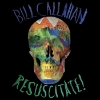 Bill Callahan – Resucitate!