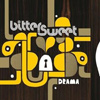 Bitter Sweet – Drama