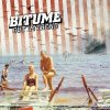 Bitume – Gut im Trend