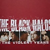 The Black Halos – The Black Halos & The Violent Years