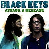 The Black Keys – Attack & Release