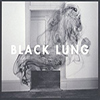 Black Lung – Black Lung