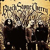 Black Stone Cherry – Black Stone Cherry