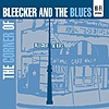Compilation – The Corner Of Bleecker And The Blues