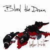Bleed The Dream – Killer Inside
