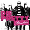 Blondelle – Die Pretty