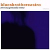 Blues Brother Castro – Moneymakerme