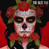 The Blue Van – Man Up