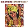 BMX Bandits – Down At The Hop