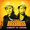The BossHoss – Liberty Of Action